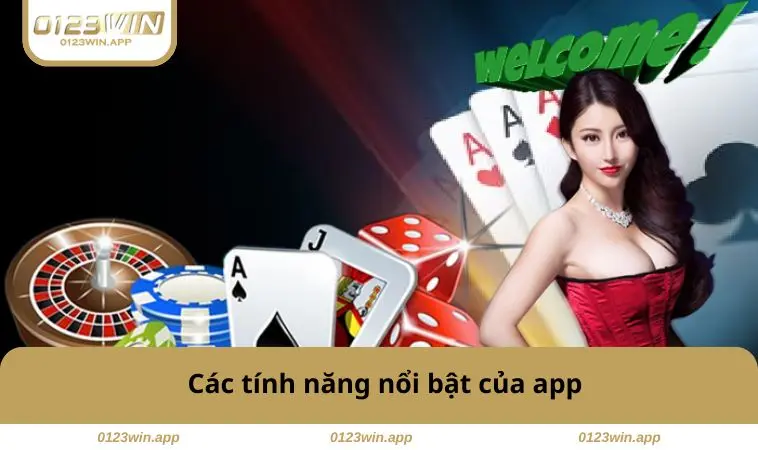 Tải App 0123WIN 2 Các tính năng nổi bật của app