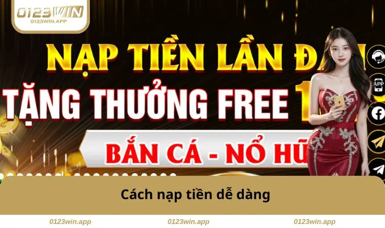 Cách nạp tiền dễ dàng