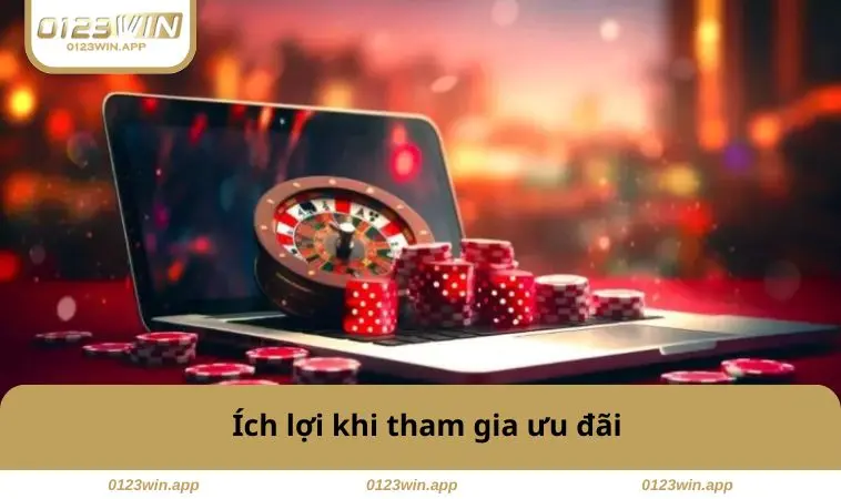 Ích lợi khi tham gia ưu đãi