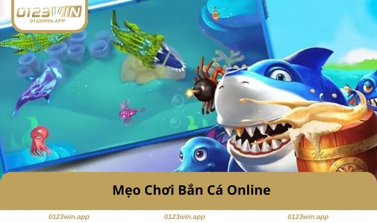 meo-choi-ban-ca-online
