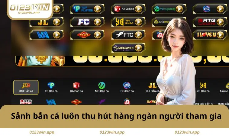 Sảnh bắn cá luôn thu hút hàng ngàn người tham gia